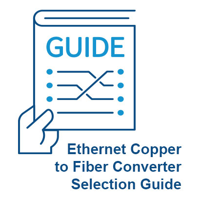 Selecting an Ethernet Copper to Fiber Converter cover